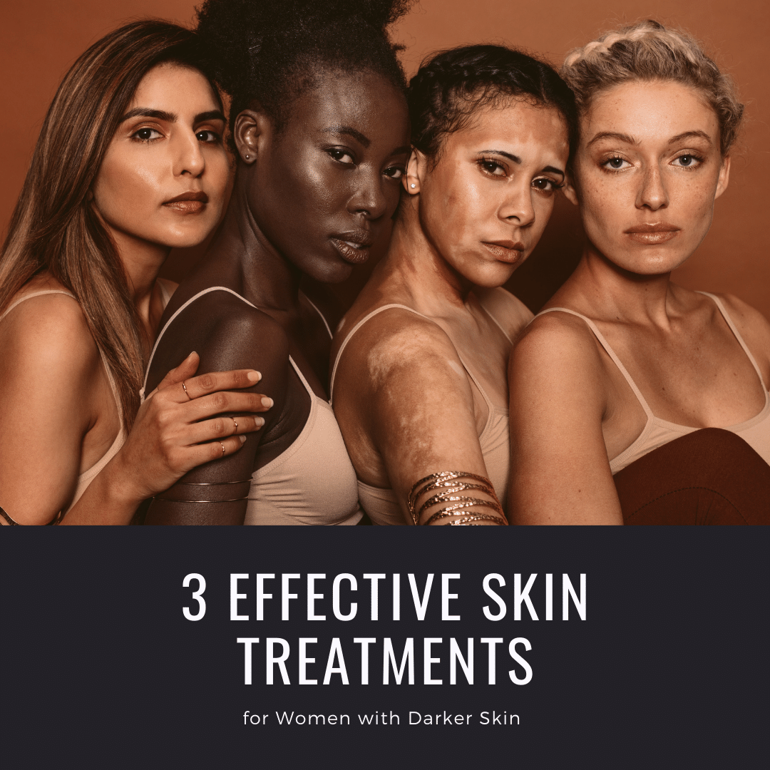 3 Effective Skin Treatments